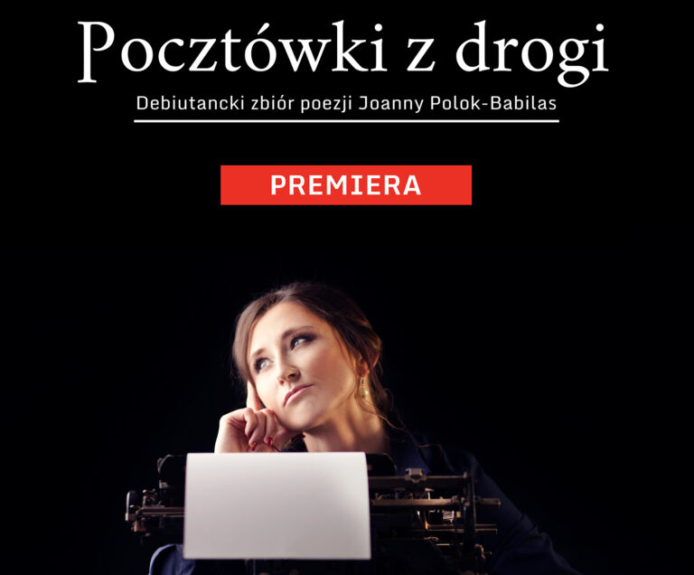 Read more about the article Poetyckie pocztówki z mojego świata